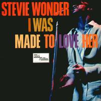I Was Made To Love Her (Stevie Wonder)