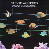 Stevie Wonder's Original Musiquarium (Stevie Wonder)